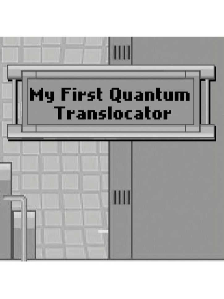 My First Quantum Translocator cover