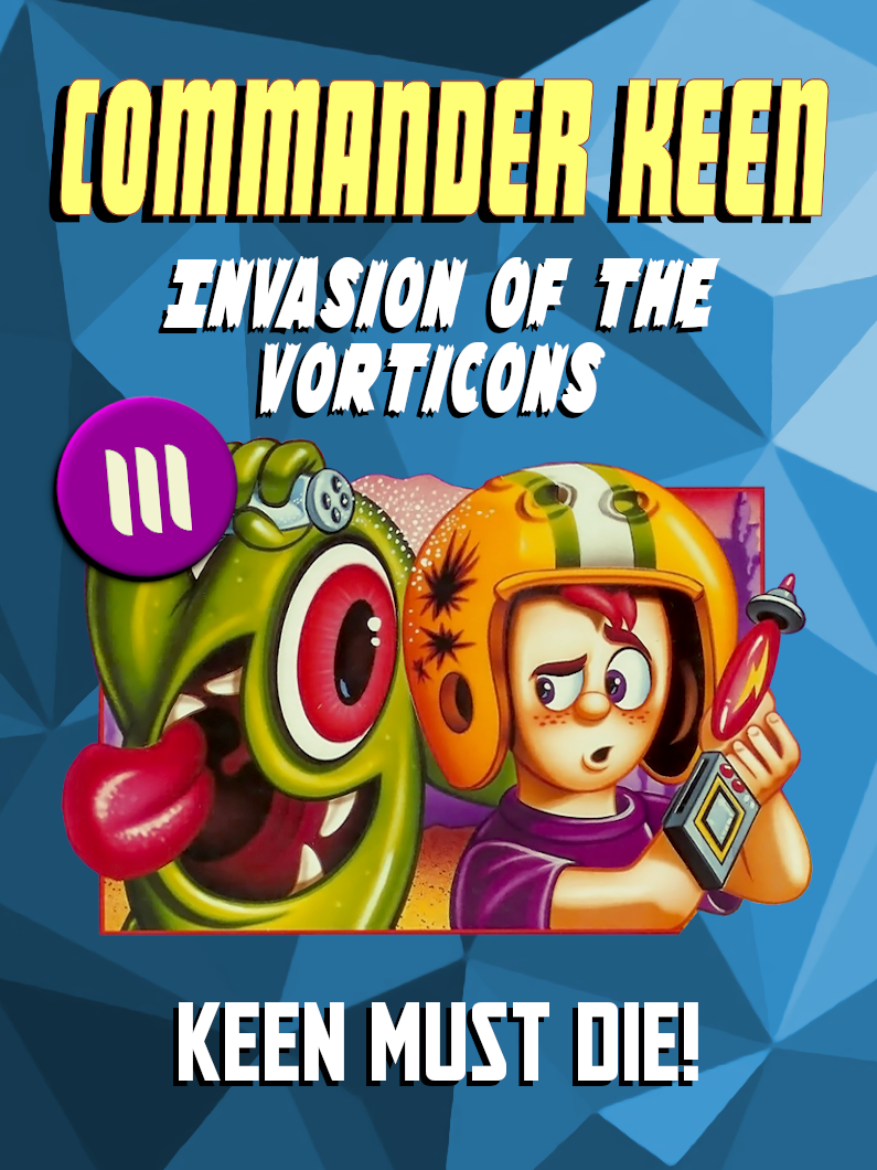 Commander Keen in Invasion of the Vorticons: Keen Must Die! cover