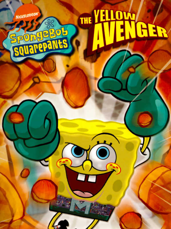 SpongeBob SquarePants: The Yellow Avenger cover