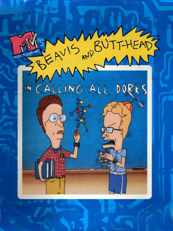 Beavis and Butt-head: Calling All Dorks cover