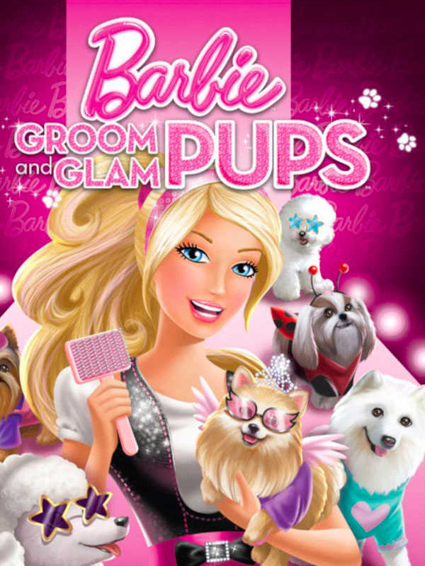 Barbie: Groom and Glam Pups cover