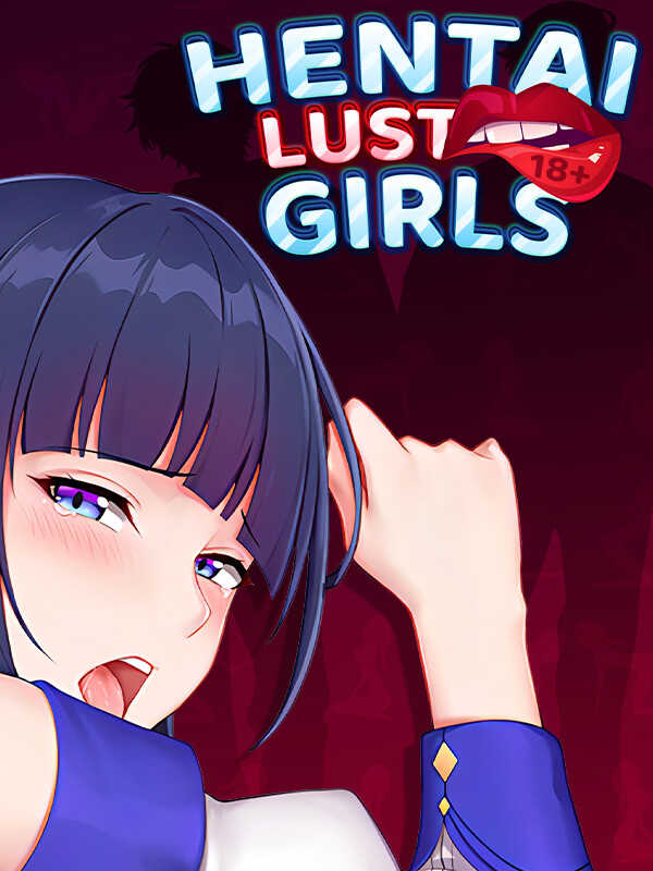 Hentai Girls: Lust [18+] cover