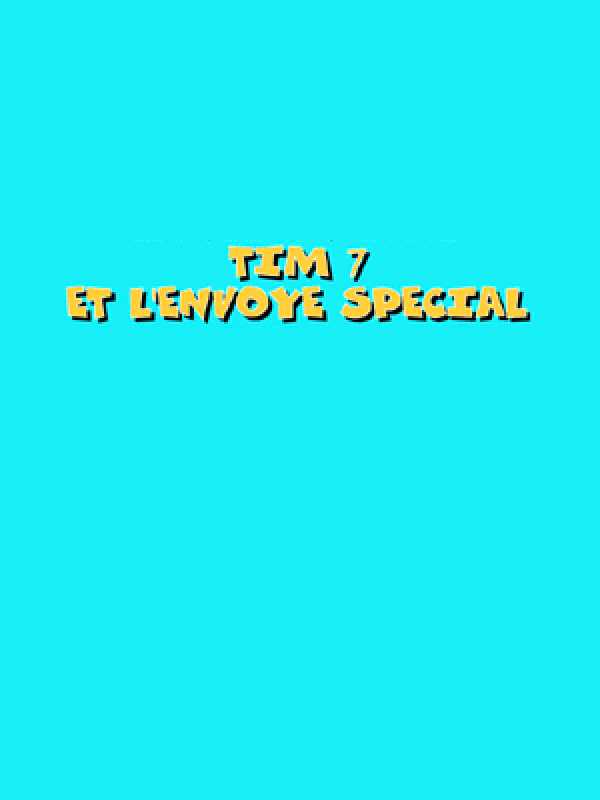 Tim 7: Et L'envoye Special cover