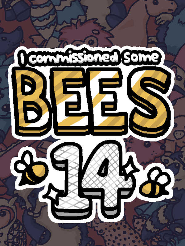 I Commissioned Some Bees 14 cover