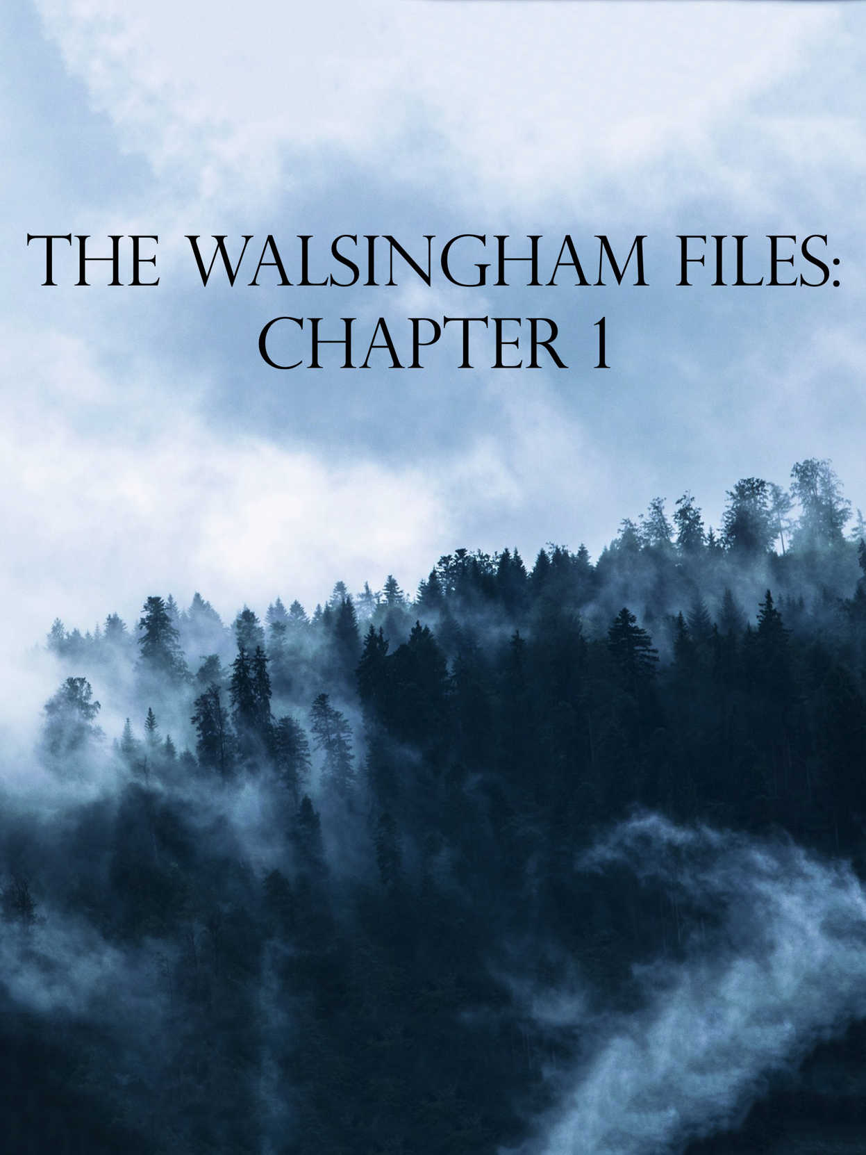 The Walsingham Files: Chapter 1 cover