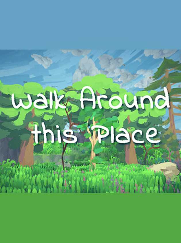 Walk Around this Place cover