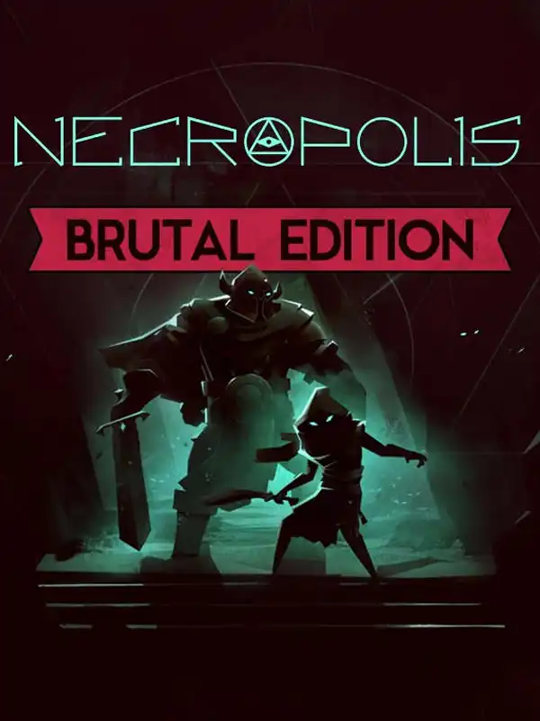 Necropolis: Brutal Edition cover