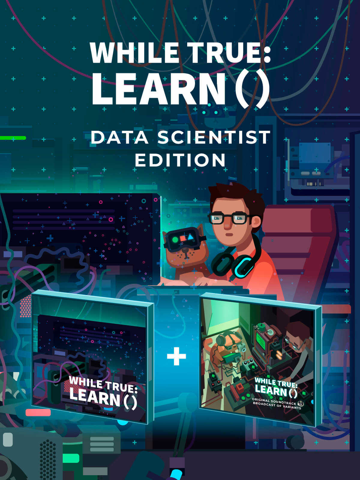 while True: learn() - Data Scientist Edition cover