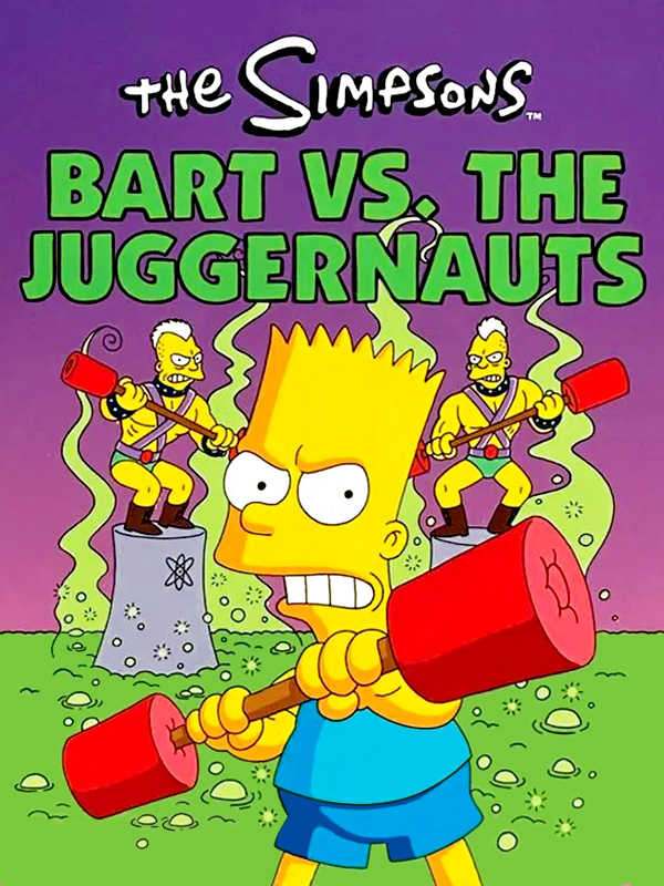 The Simpsons: Bart vs. The Juggernauts cover