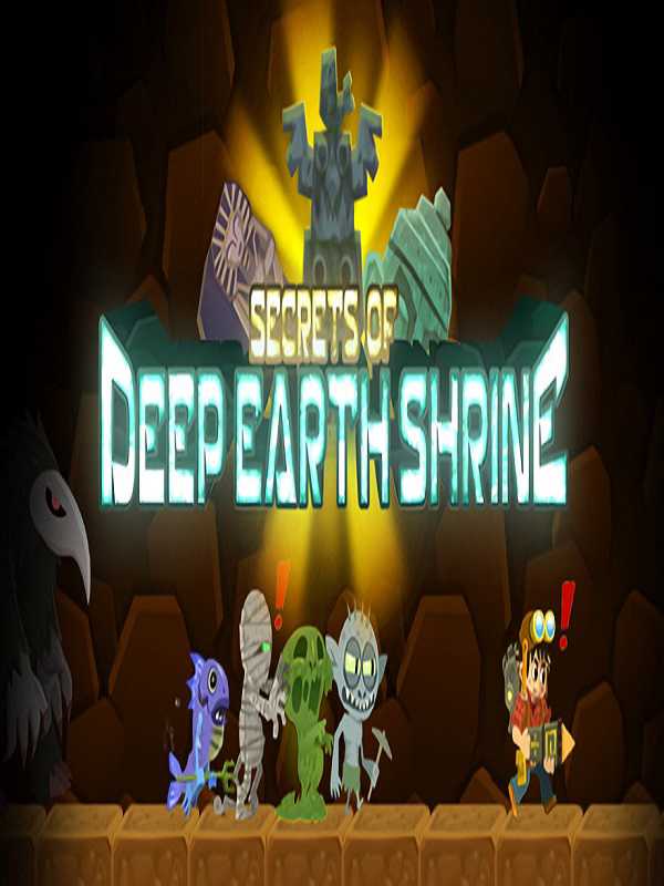 Secrets of Deep Earth Shrine cover
