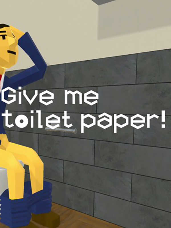 Give Me Toilet Paper! cover
