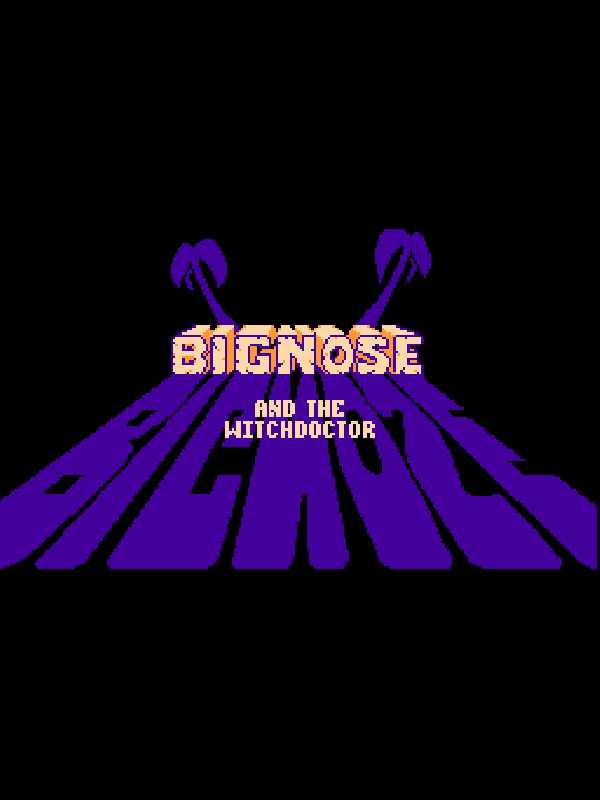 Big Nose and the Witchdoctor cover