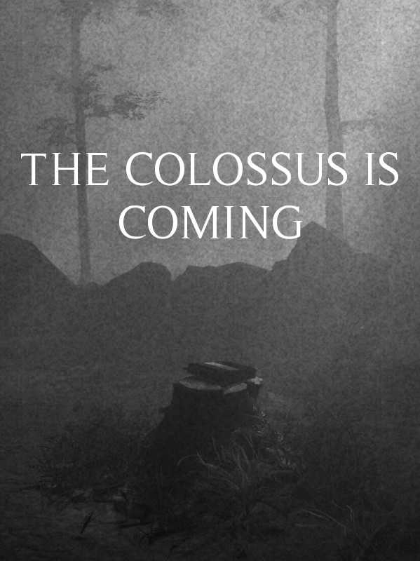The Colossus Is Coming: The Interactive Experience cover