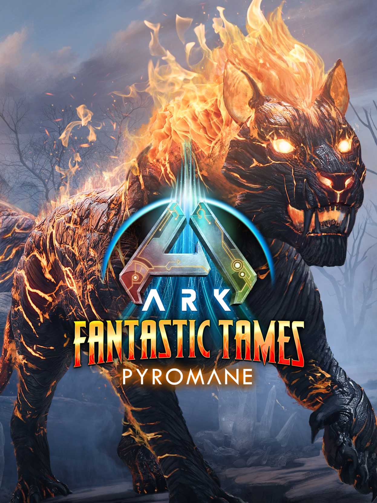 Ark: Fantastic Tames - Pyromane cover
