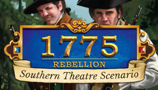 1775: Rebellion - Southern Theatre Scenario cover