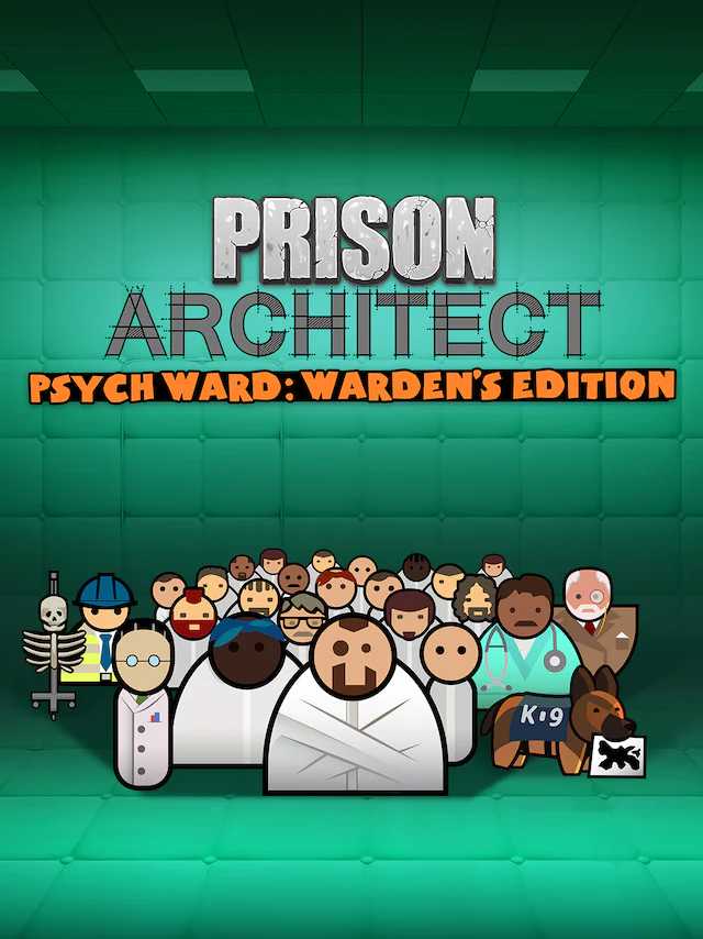 Prison Architect: Psych Ward - Warden's Edition cover