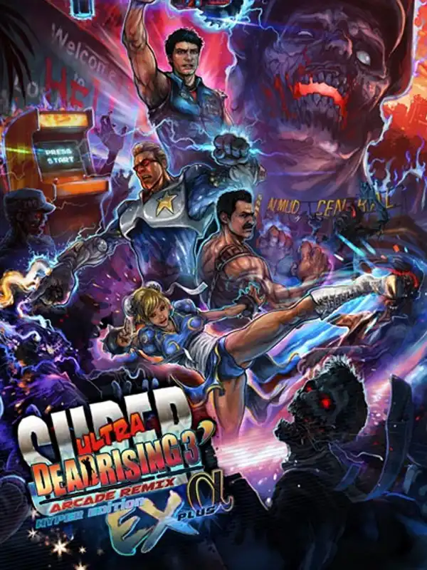 Super Ultra Dead Rising 3 Arcade Remix Hyper Edition EX Plus Alpha cover