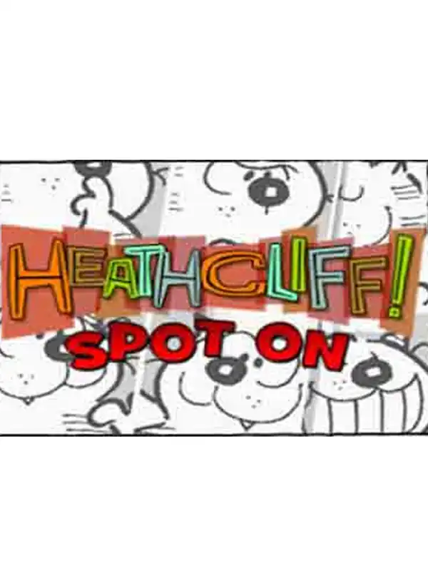 Heathcliff: Spot On cover