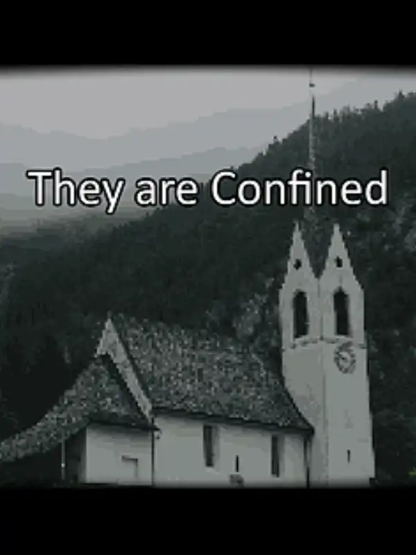 They are Confined cover
