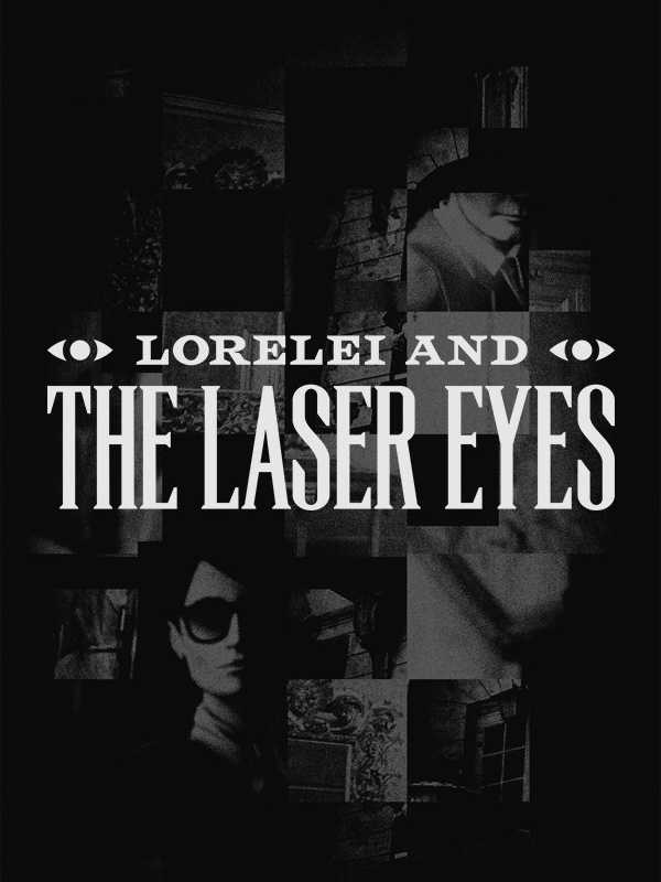 Lorelei and the Laser Eyes cover