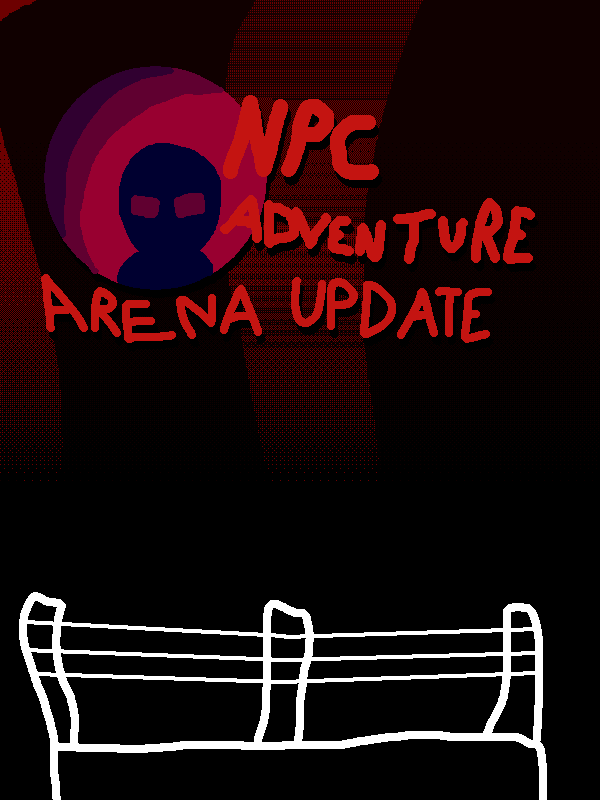 NPC Adventure: The Arena Update cover