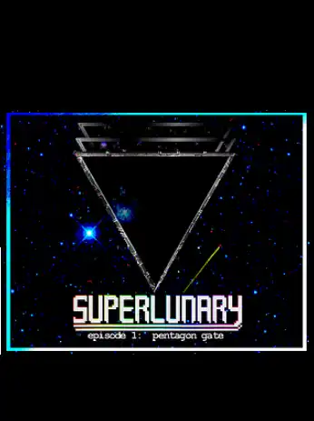 Superlunary: Episode 1.0 cover