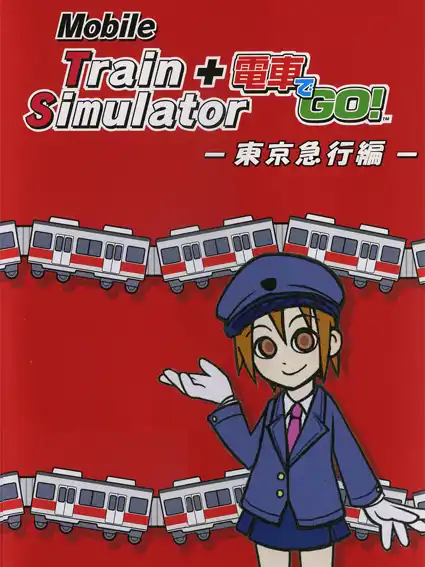 Mobile Train Simulator + Densha de Go!: Tokyo Kyuukou-hen cover