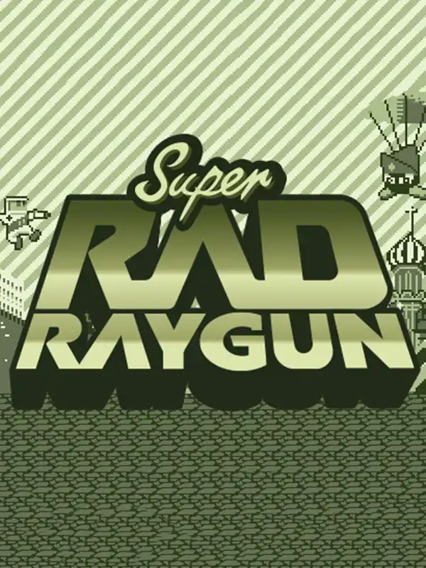 Super Rad Raygun cover