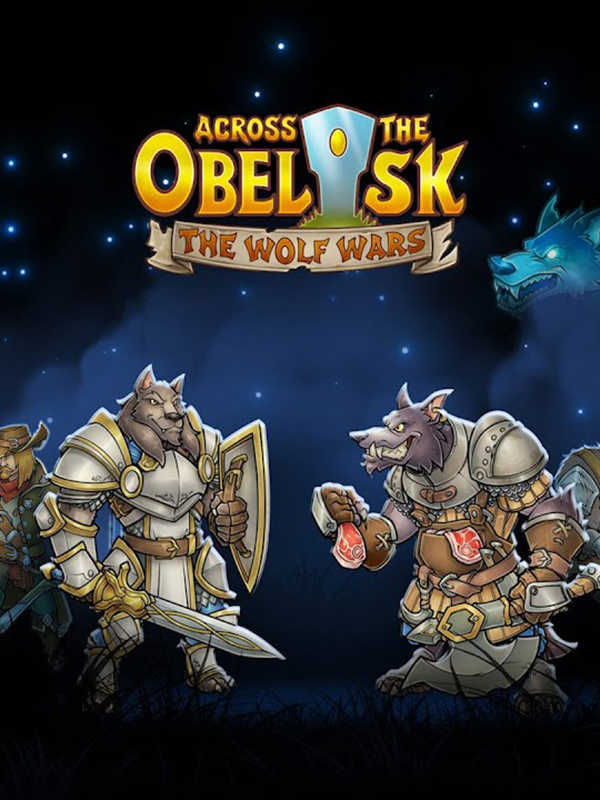 Across the Obelisk: The Wolf Wars cover
