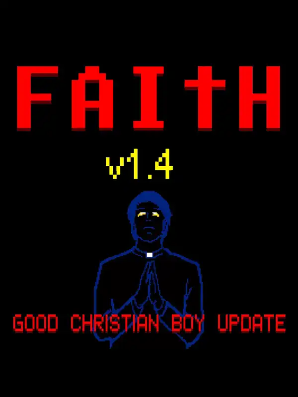 Faith Update v1.4: Good Christian Boy cover