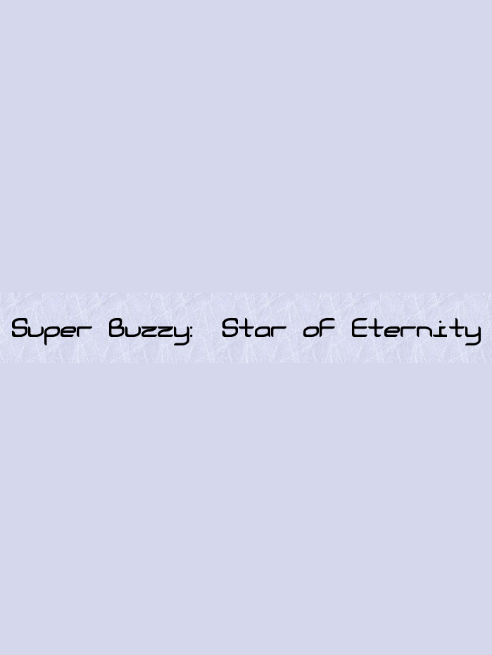 Super Buzzy: Star of Eternity cover