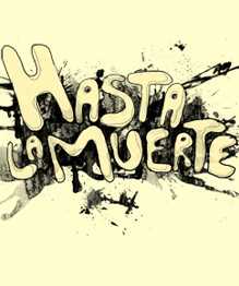 Hasta La Muerte cover
