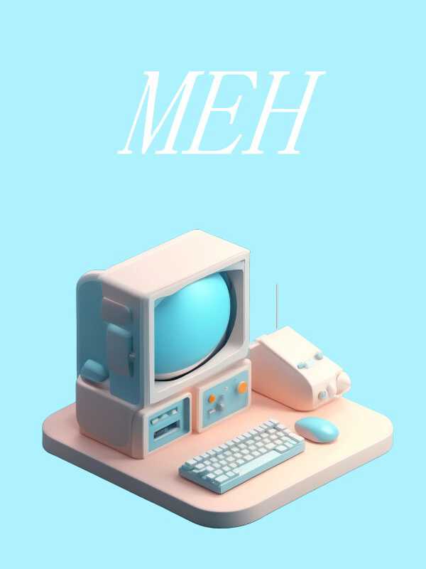 Meh cover