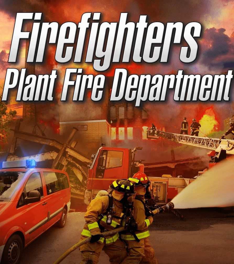Firefighters: Plant Fire Department cover