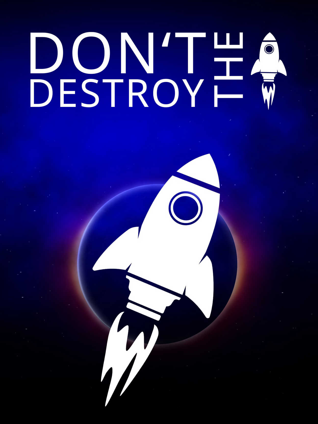 Don't Destroy The Rocket cover