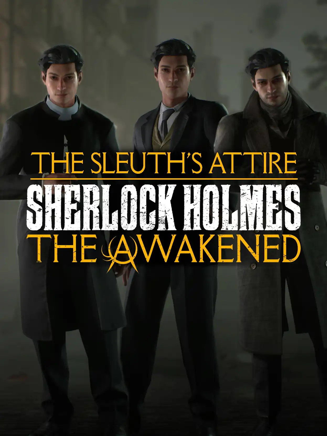 Sherlock Holmes: The Awakened - The Sleuth's Attire cover