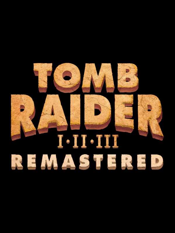 Tomb Raider I•II•III Remastered cover