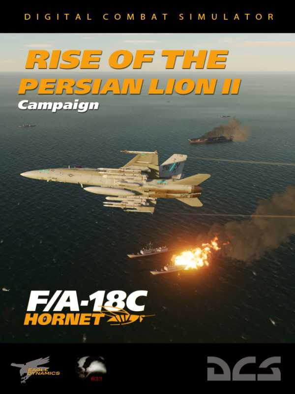 DCS World: F/A-18C Rise of the Persian Lion II Campaign by Badger 633 cover