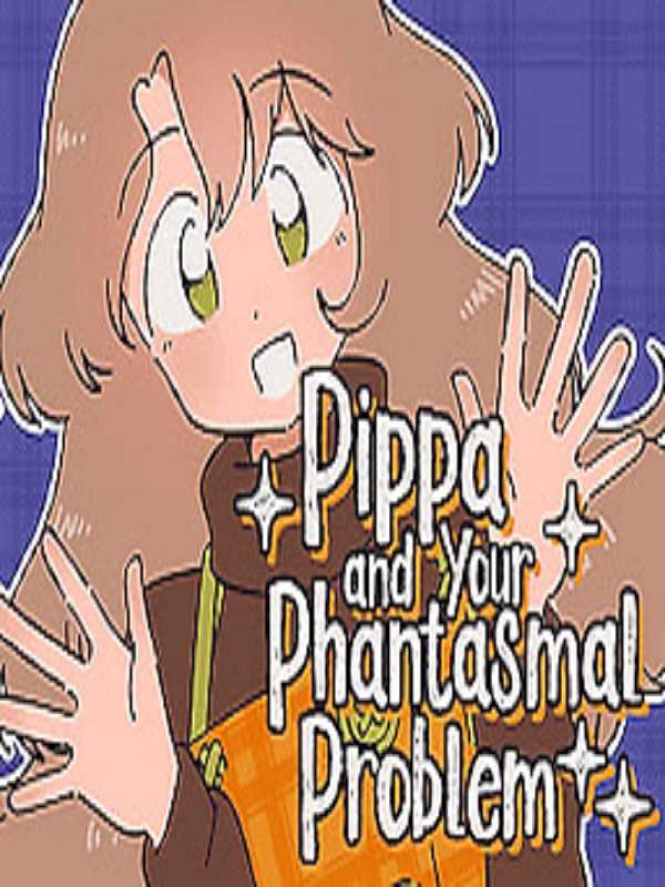 Pippa and Your Phantasmal Problem cover