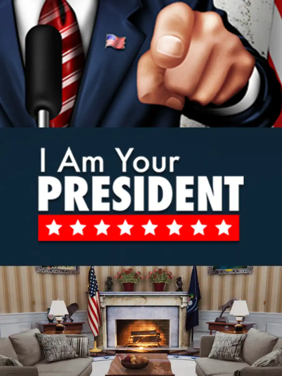 I am your President: Prove Yourself Scenario cover