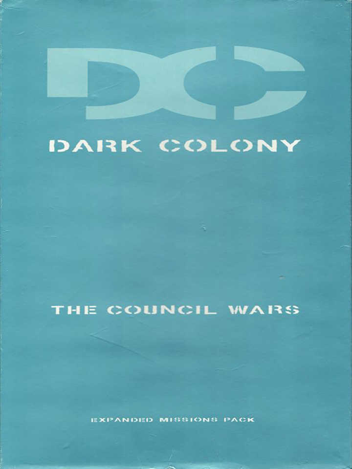 Dark Colony: The Council Wars cover