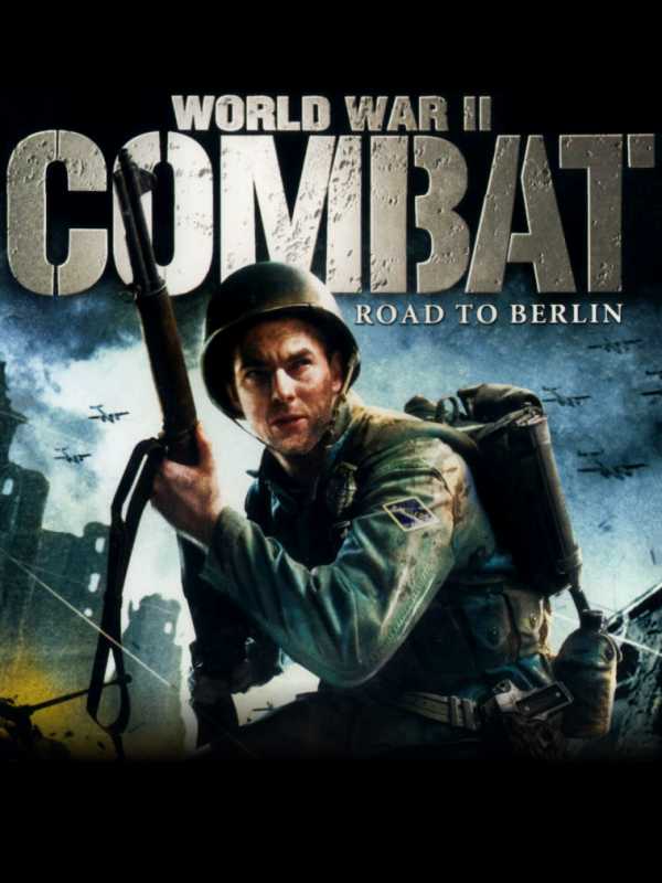 World War II Combat: Road to Berlin cover