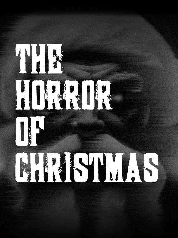 Happy Birthday: The Horror of Christmas cover