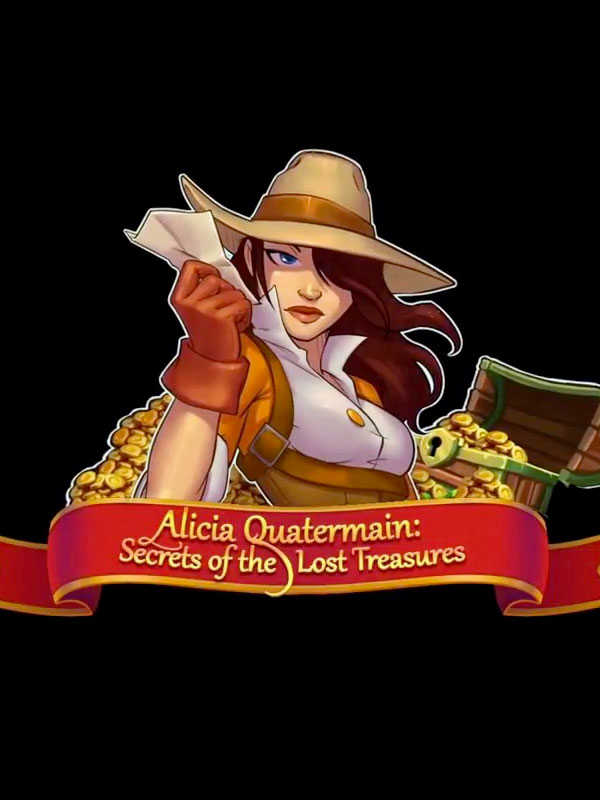 Alicia Quatermain: Secrets of the Lost Treasures cover