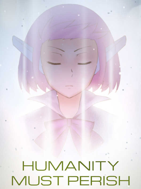 Humanity Must Perish cover