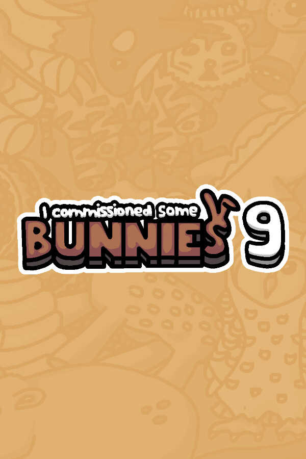 I Commissioned Some Bunnies 9 cover