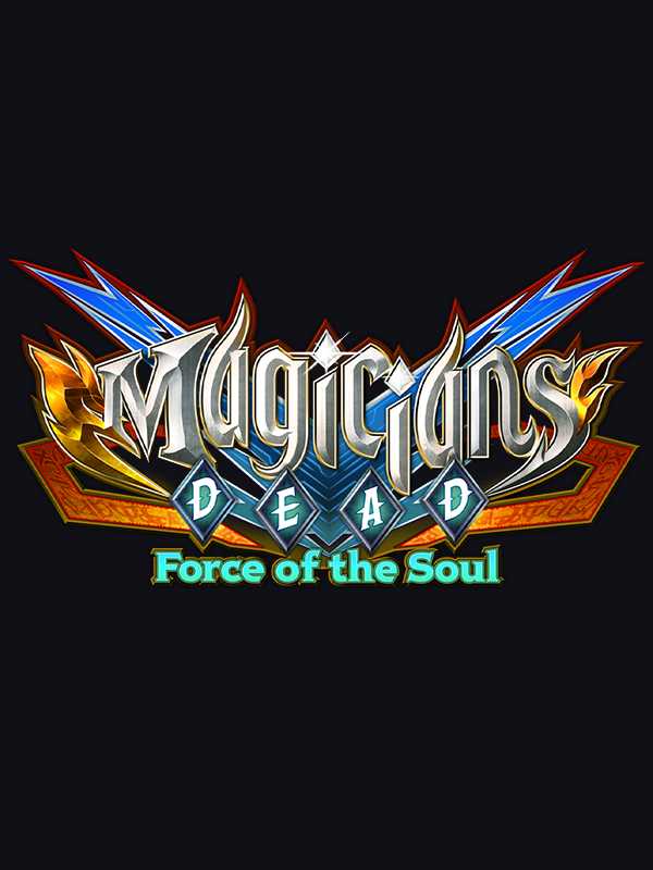 Magicians Dead: Force of the Soul cover