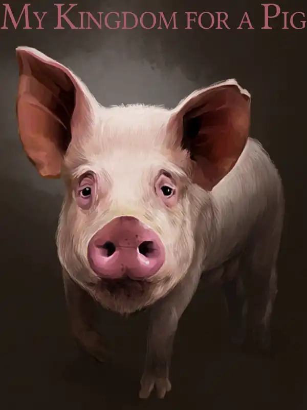 Fallen London: My Kingdom for a Pig cover