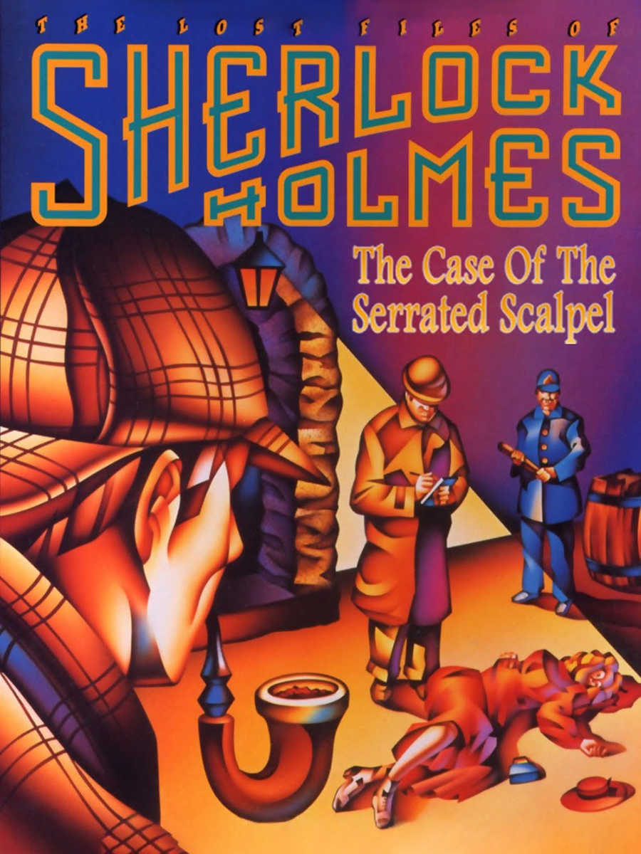 The Lost Files of Sherlock Holmes: The Case of the Serrated Scalpel cover