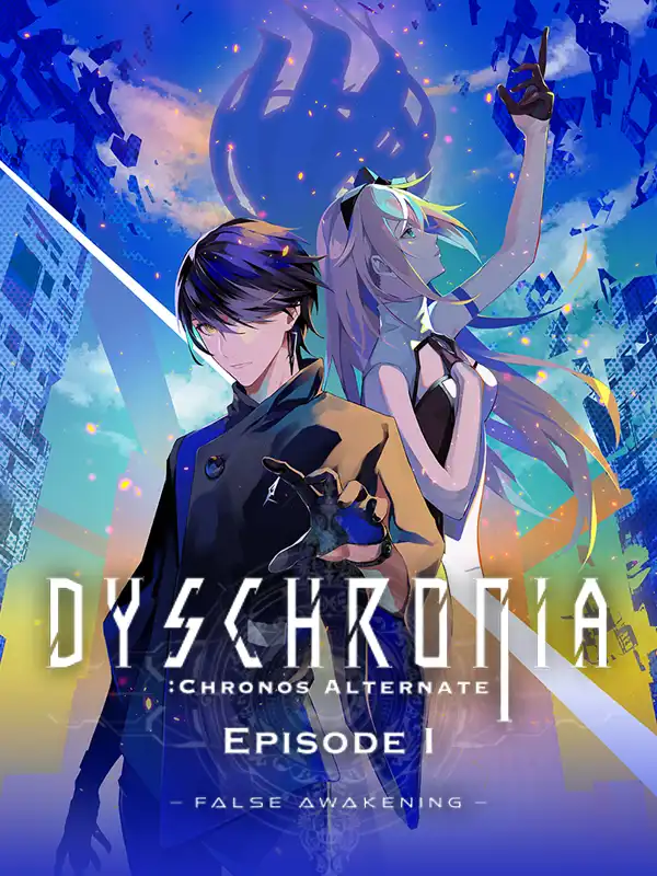 Dyschronia: Chronos Alternate - Episode I: False Awakening cover